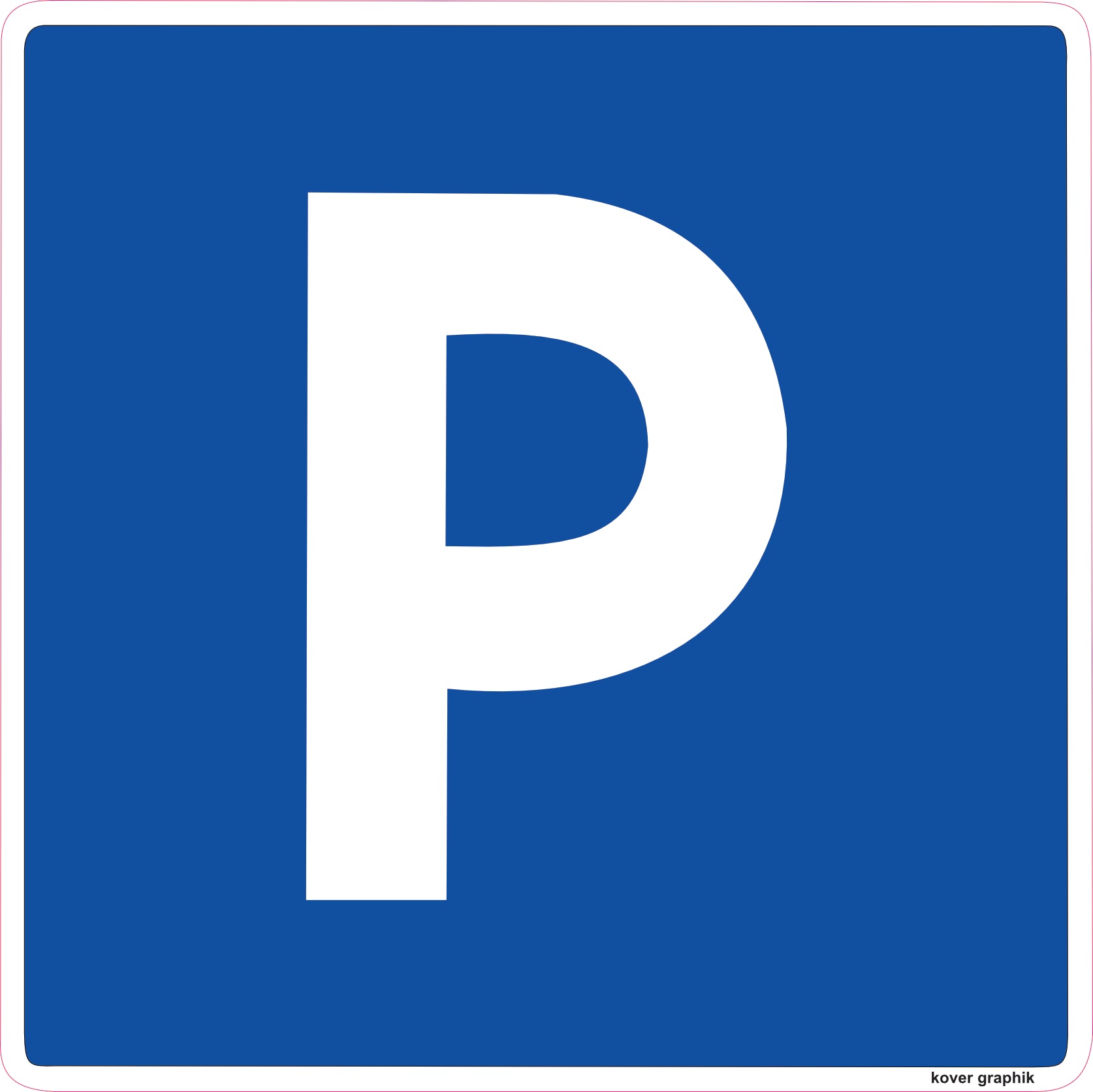 Panneau Parking 30 x 30 cm – PVC Forex 3 mm