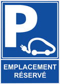 Panneau Parking Véhicule Électrique – Emplacement Réservé 40 x 30 cm PVC Forex 3 mm