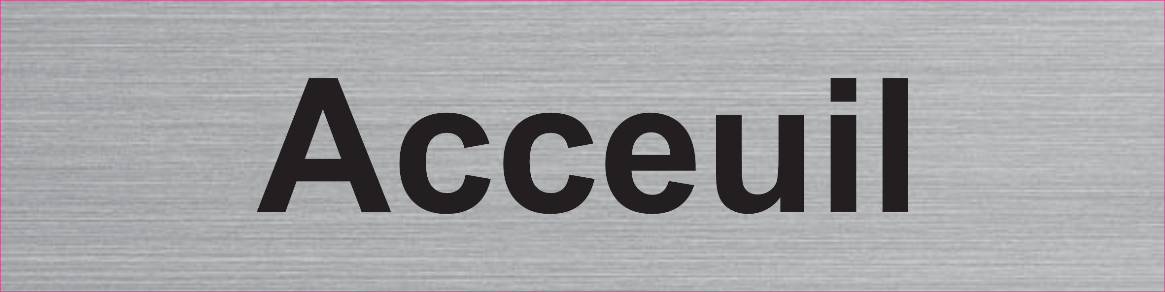 Plaque Accueil gravée – PVC bicouche aspect aluminium brossé 20 x 5 cm