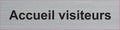 Plaque Accueil visiteurs gravée – PVC bicouche aspect aluminium brossé 20 x 5 cm
