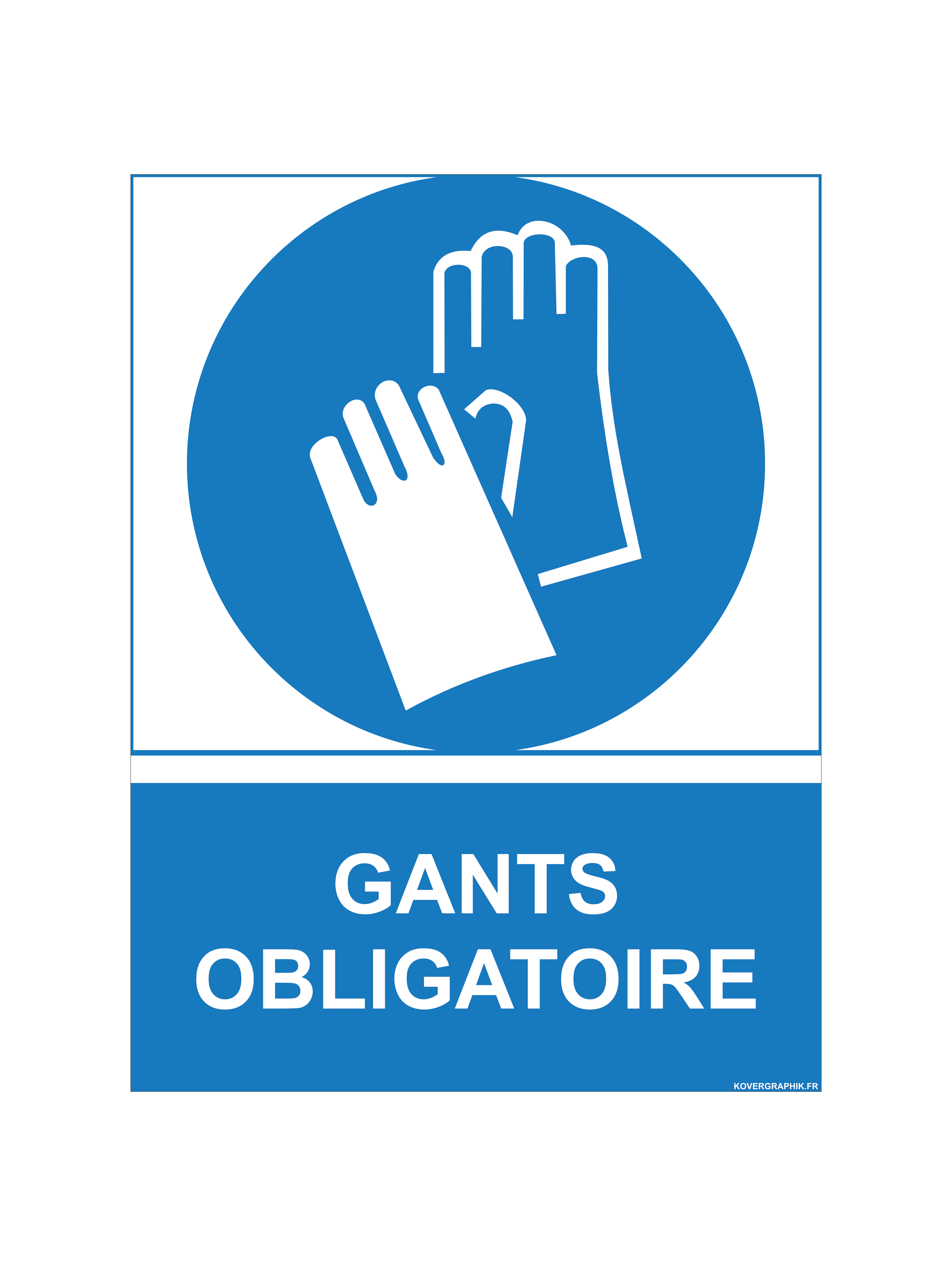Panneau pvc 3 mm 15 x 20 cm Gants de Protection Obligatoires – Signalisation EPI Industrie et Chantier – Plusieurs Tailles et Supports