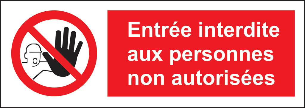Sticker Entrée Interdite aux Personnes Non Autorisées – Signalétique Zone Sécurisée | Pro