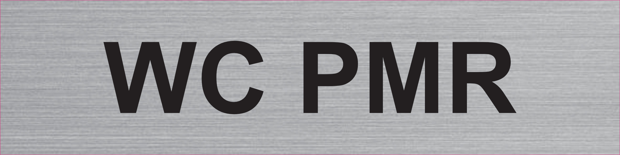 Plaque WC PMR gravée – PVC bicouche aspect aluminium brossé 20 x 5 cm